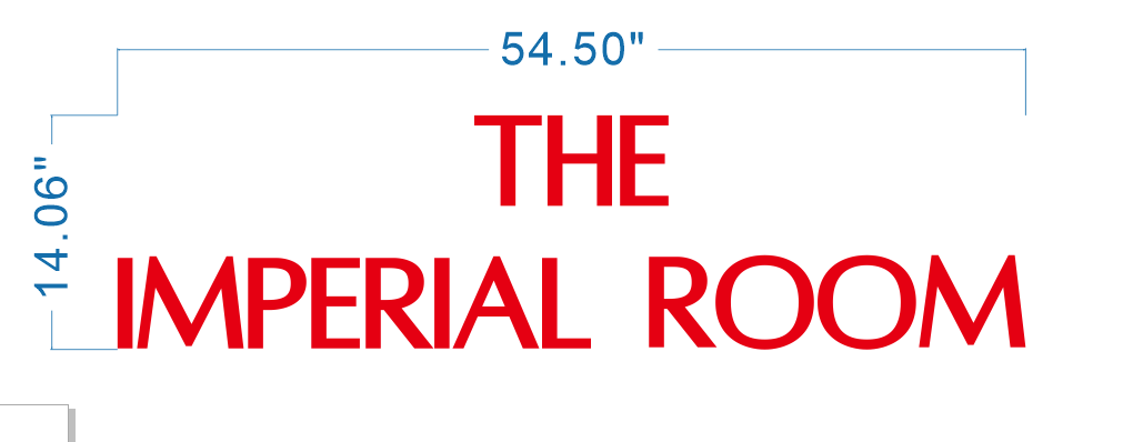 Custom Business Sign for "The Imperial Room" | 1-Year Warranty
