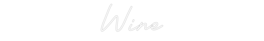 Custom Neon: Wine