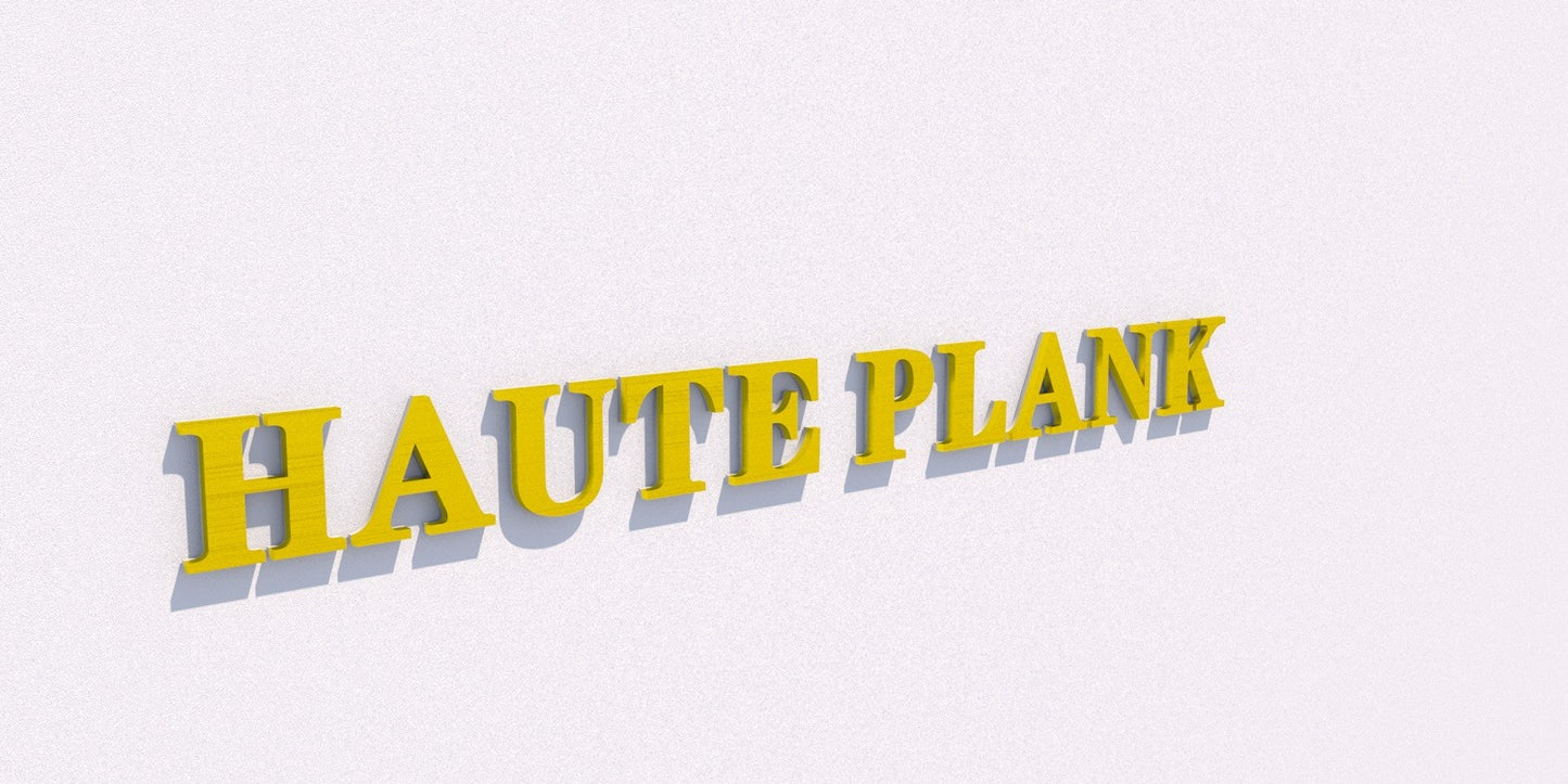 Custom Business Sign for "HAUTE PLANK" | 1-Year Warranty