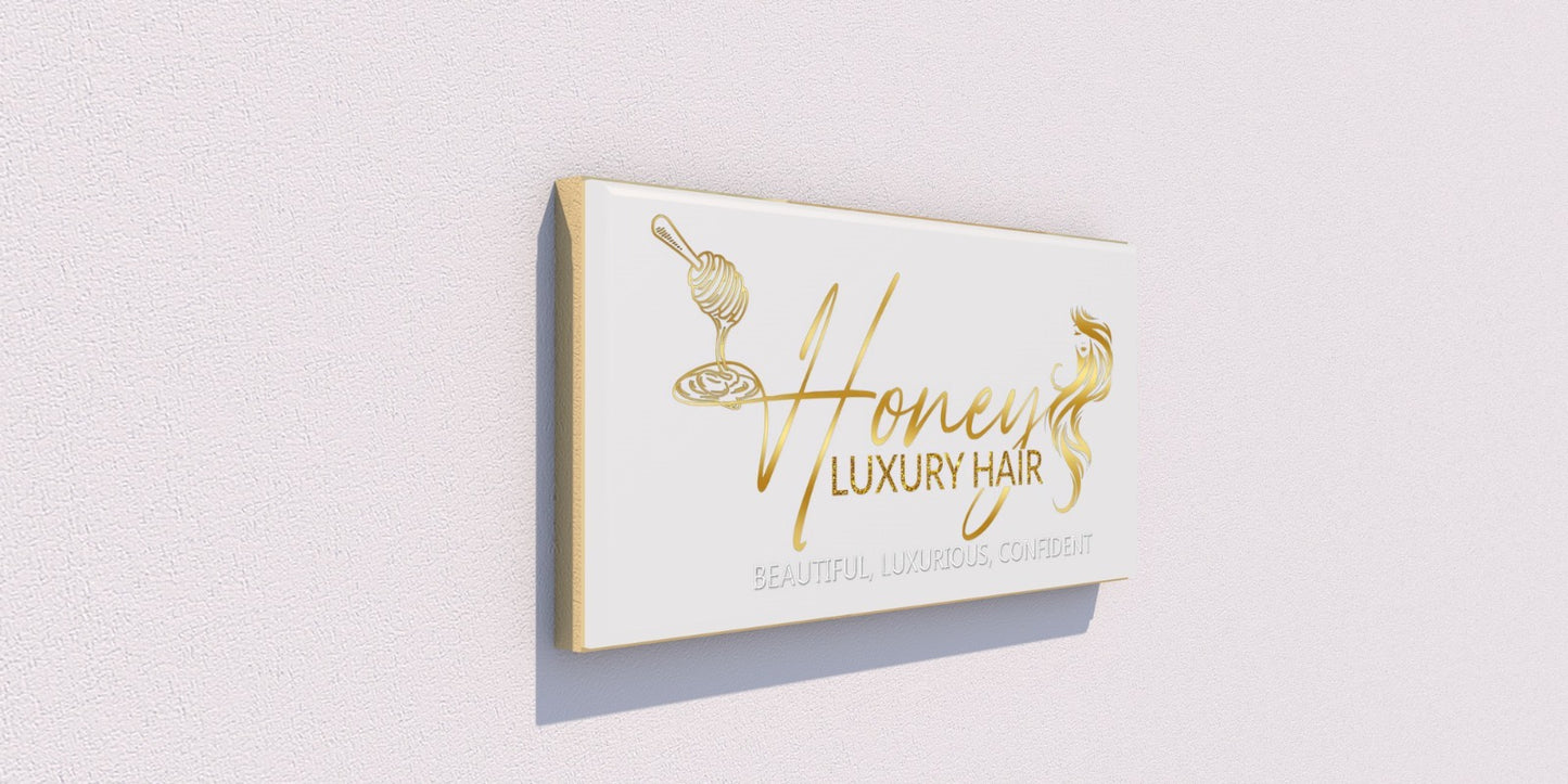 Custom Business Sign for Johniea (Honey Luxury Hair)