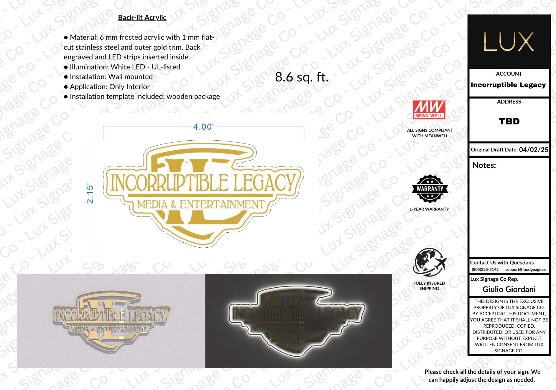 Custom Business Sign for Incorruptible Legacy