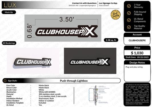 Custom Business Sign for CLUBHOUSEPX
