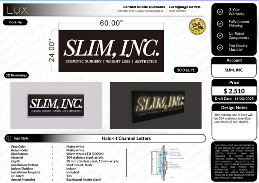 Custom Business Sign for SLIM, INC