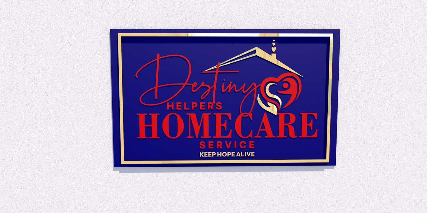 Custom Business Sign for Regina | (Destiny Home Care)