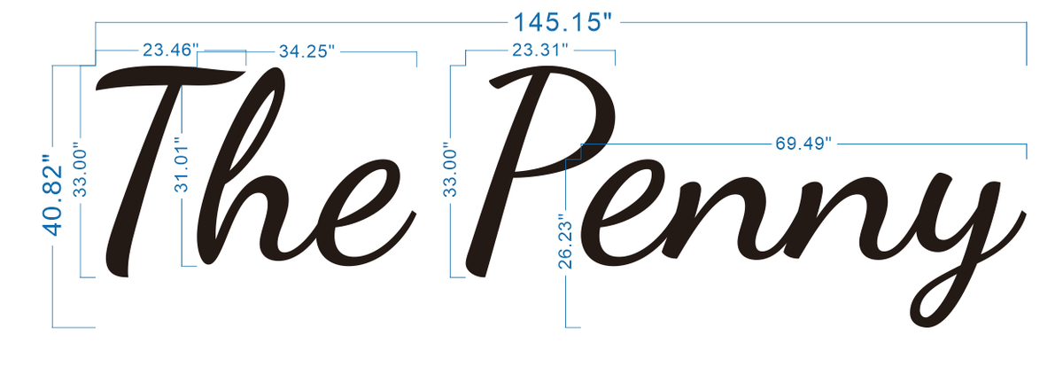 Custom Business Sign for The Penny (Remainder)