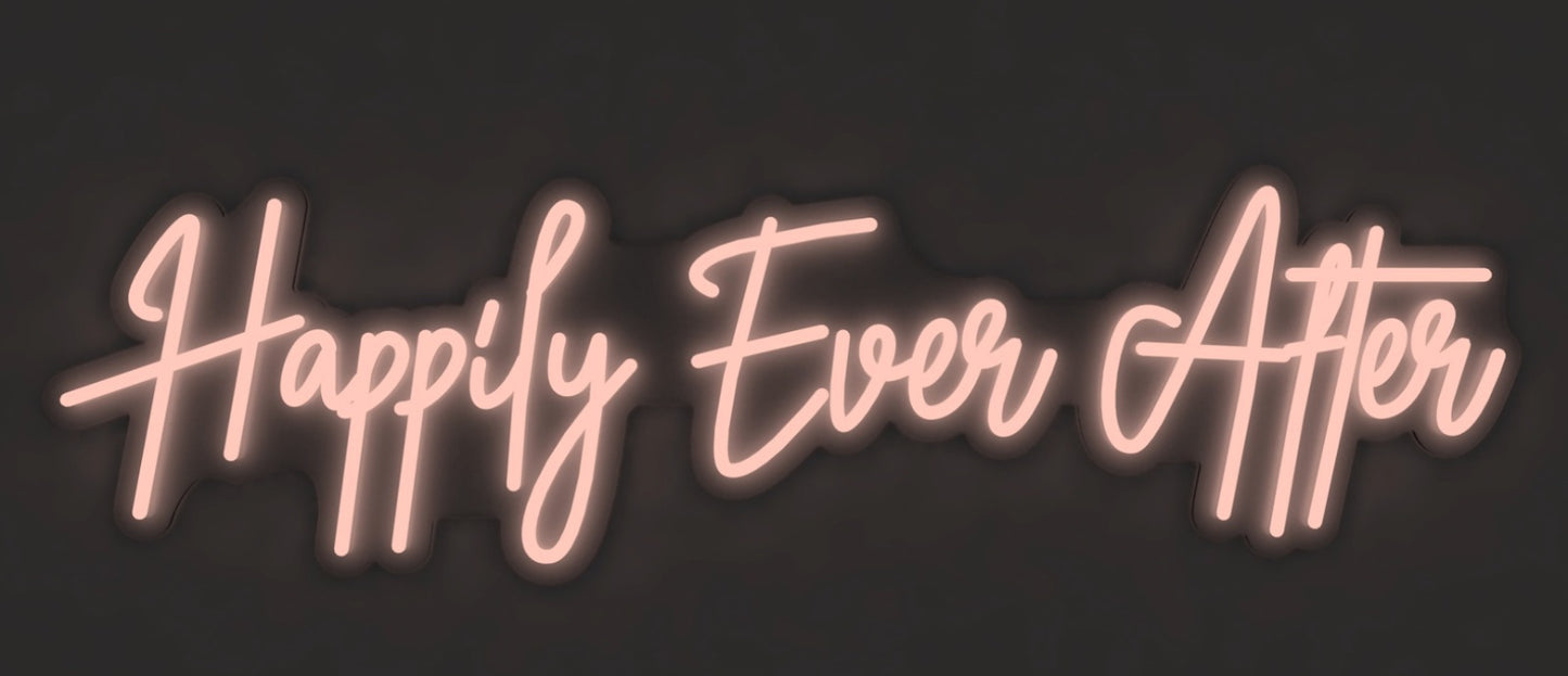 "Happily Ever After" - LED Neon
